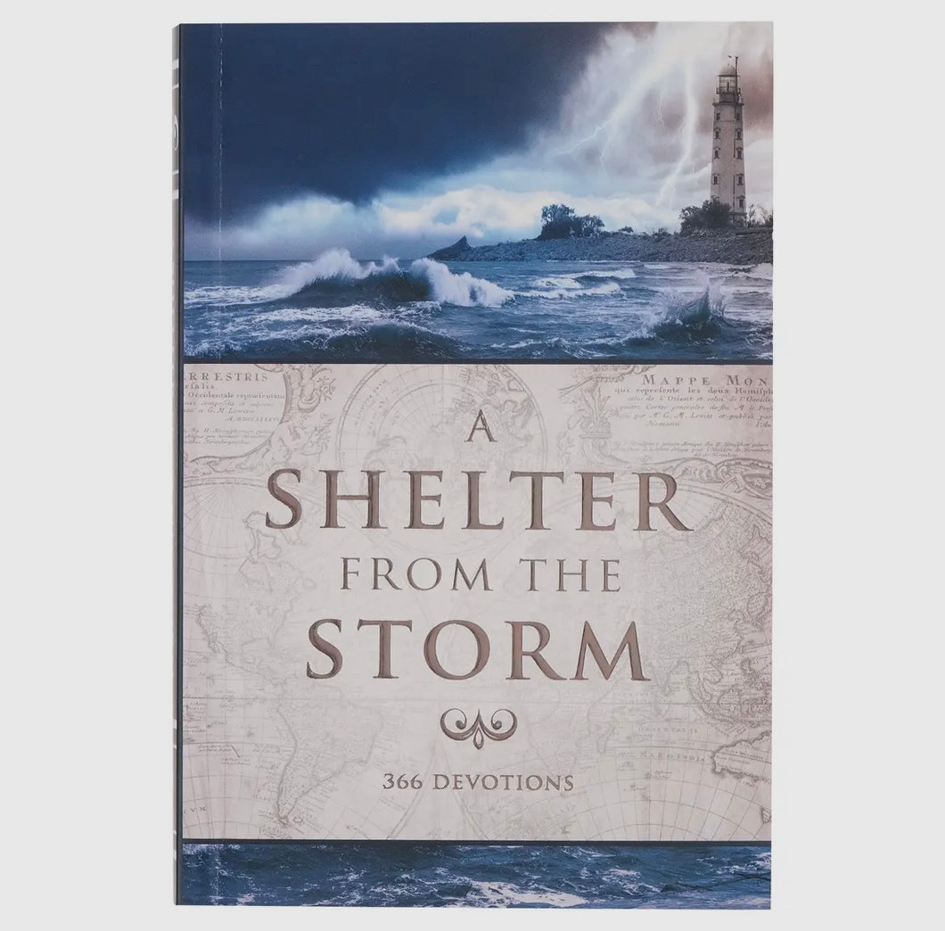 A Shelter From The Storm Devotion
