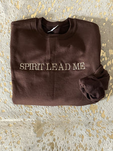 Spirit Lead Me Brown Sweatshirt