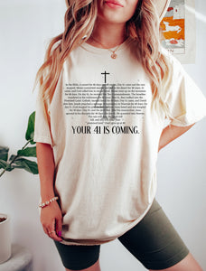 Your 41 Is Coming Christian Tee