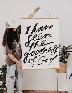 I Have Seen The Goodness Of God Wall Art Banner