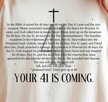 Load image into Gallery viewer, Your 41 Is Coming Christian Tee