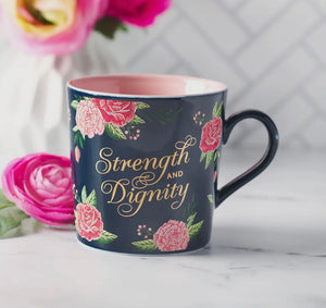 Strength And Dignity Coffee Cup