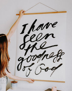 I Have Seen The Goodness Of God Wall Art Banner