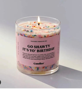 “Go Shawty It’s Your Birthday”