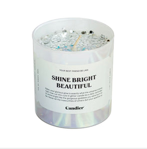 “Shine Bright Beautiful”