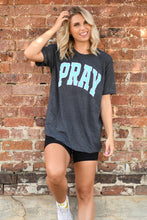 Load image into Gallery viewer, Pray Graphic Tee