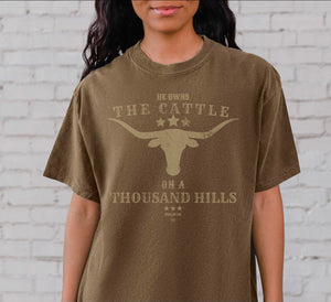 He Owns The Cattle On A Thousand Hills Christian Tee